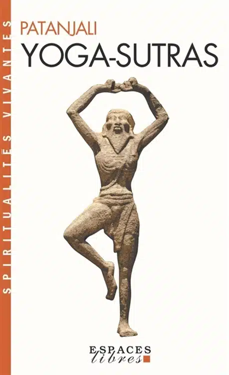 Yoga-Sutras-Patanjali Yoga Sutras de Patanjali explications simples